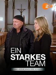 Ein Starkes Team: Und vergib ihnen ihre Schuld