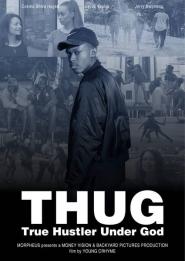 T.H.U.G: True Hustler Under God