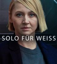 Solo für Weiss: Tödliche Wahl