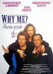 Why Me? - Warum gerade ich