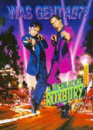 A Night at the Roxbury