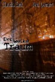 Der Welke Traum