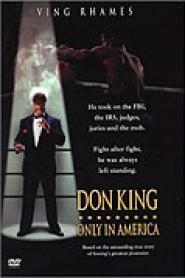 Don King: Only in America