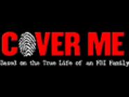 Cover Me: Based on the True Life of an FBI Family