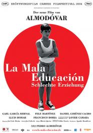 La Mala Educación - Schlechte Erziehung