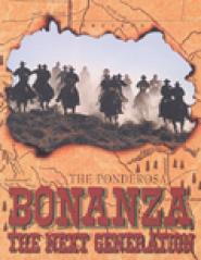 Bonanza: The Next Generation