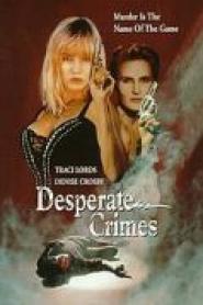 Desperate Crimes