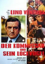 Der Kommissar und sein Lockvogel