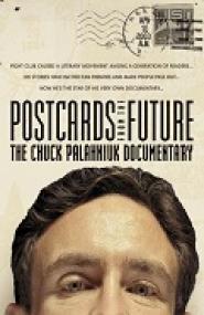 Postcards from the Future: The Chuck Palahniuk Documentary