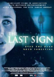 The Last Sign