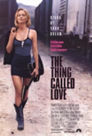 The Thing Called Love - Nennen wir es Liebe