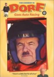 Dorf Goes Auto Racing