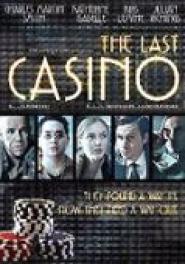 The Last Casino