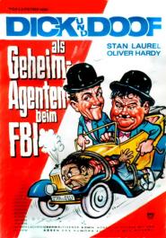 Dick und Doof als Geheimagenten beim FBI