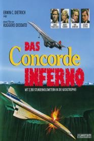 Das Concorde Inferno