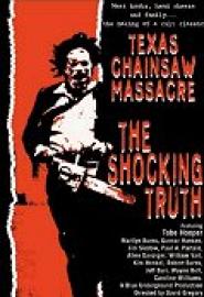 Texas Chainsaw Massacre - The Shocking Truth