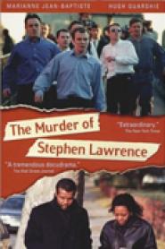 The Murder of Stephen Lawrence