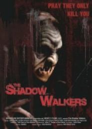 The Shadow Walkers