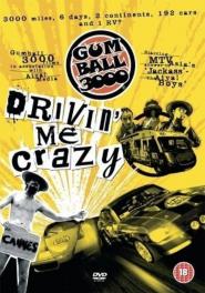 Gumball 3000: Drivin' Me Crazy