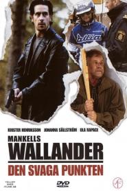 Mankells Wallander: Der wunde Punkt