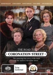 The Road to Coronation Street