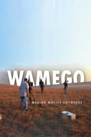 Wamego: Making Movies Anywhere