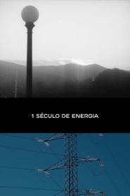 Século de Energia, Um