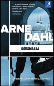 Arne Dahl: Totenmesse