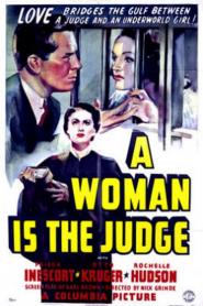 A Woman Is the Judge