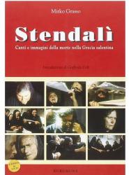 Stendalì: Suonano ancora