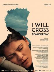 I Will Cross Tomorrow