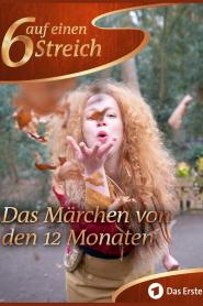 Das Märchen von den 12 Monaten