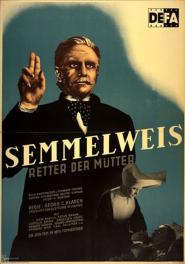 Semmelweis - Retter der Mütter