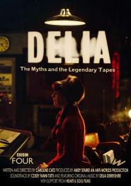 Delia Derbyshire: The Myths and the Legendary Tapes