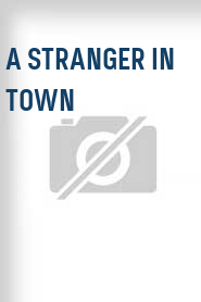 A Stranger in Town