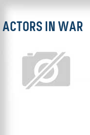 Actors in War