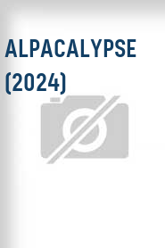 Alpacalypse (2024)