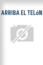 Arriba el telón