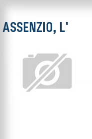 Assenzio, L'