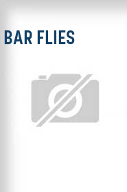 Bar Flies