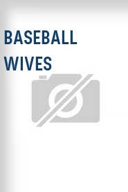 Baseball Wives