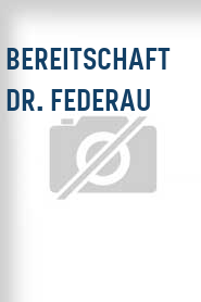 Bereitschaft Dr. Federau