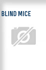 Blind Mice