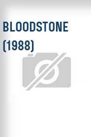 Bloodstone (1988)