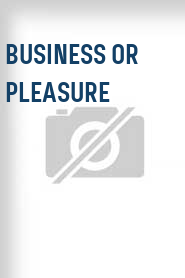 Business or Pleasure