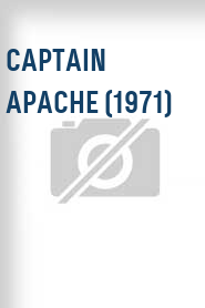 Captain Apache (1971)