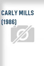 Carly Mills (1986)