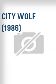 City Wolf (1986)