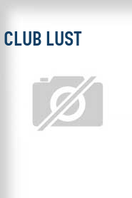 Club Lust