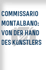 Commissario Montalbano: Von der Hand des Künstlers